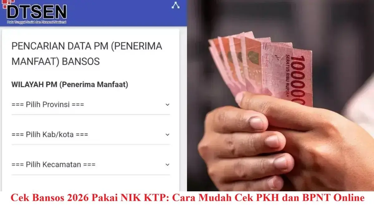 Cara Cek Bansos PKH dan BPNT Mei 2026 Secara Online Pakai NIK KTP, Ini Jadwal dan Besaran Bantuan