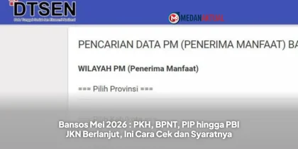 Bansos Mei 2026 : PKH, BPNT, PIP hingga PBI JKN Berlanjut, Ini Cara Cek dan Syaratnya