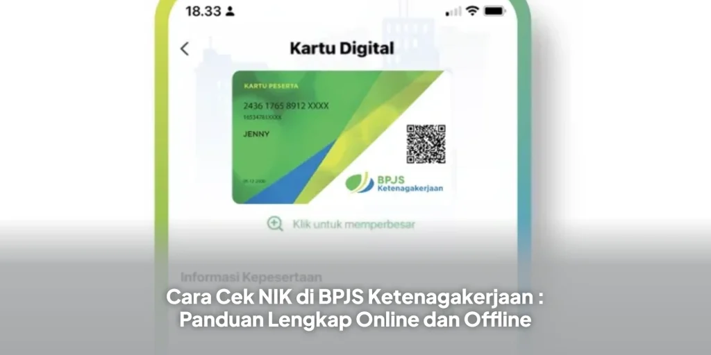 Cara Cek NIK di BPJS Ketenagakerjaan : Panduan Lengkap Online dan Offline