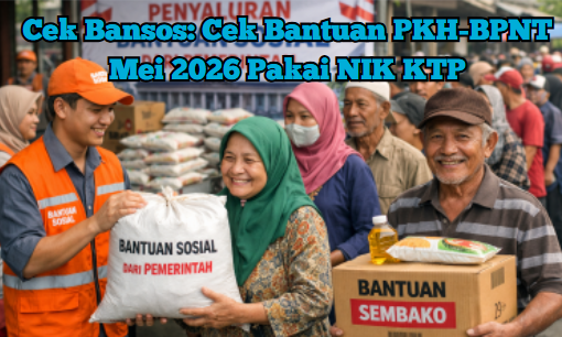 Cek Bansos: Cek Bantuan PKH-BPNT Mei 2026 Pakai NIK KTP