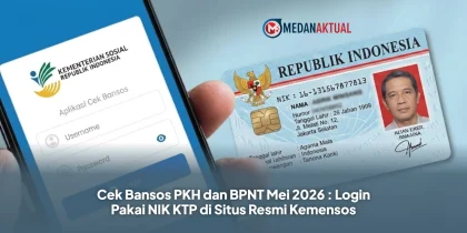 Cek Bansos PKH dan BPNT Mei 2026 : Login Pakai NIK KTP di Situs Resmi Kemensos