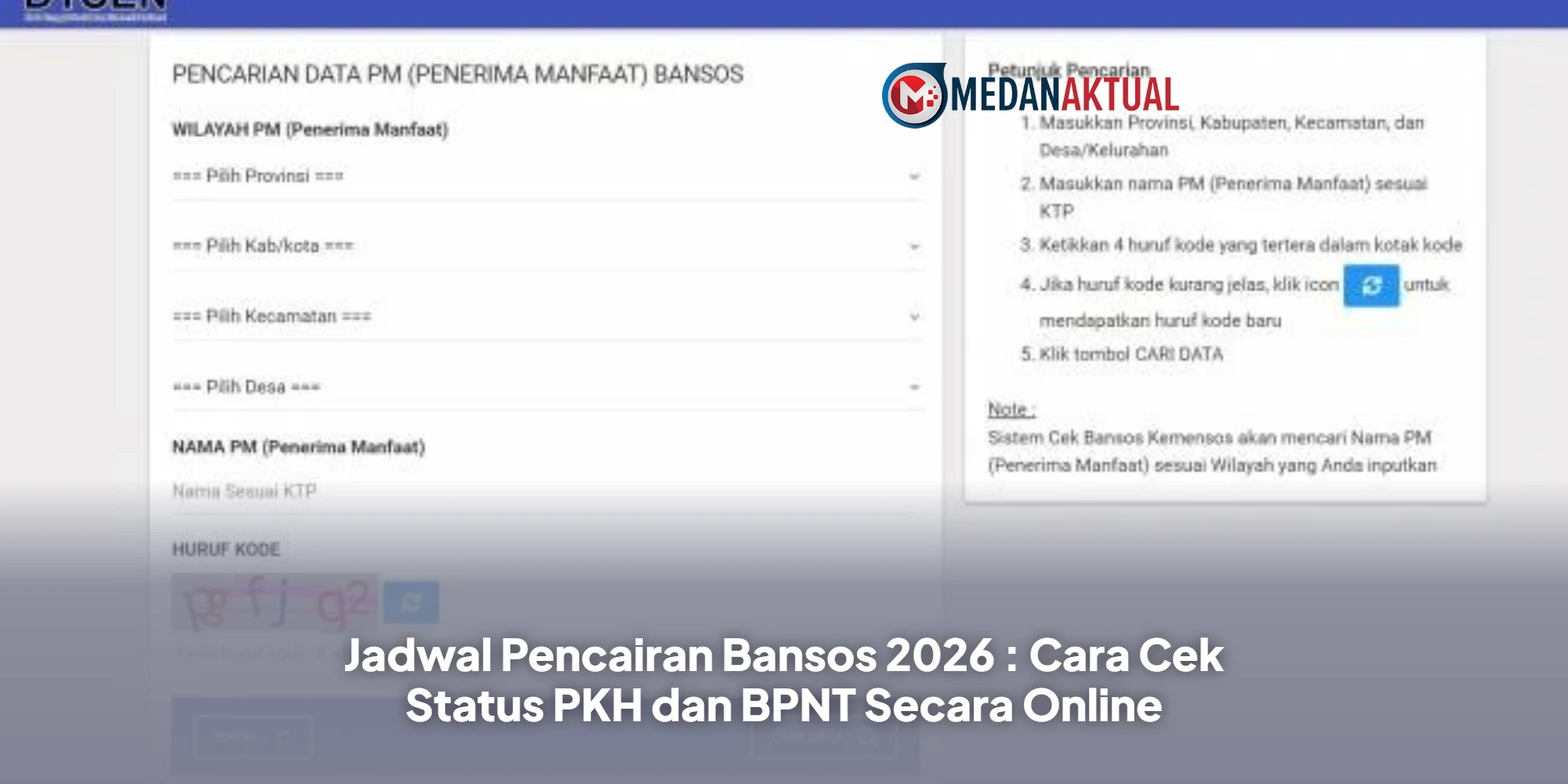 Jadwal Pencairan Bansos 2026 : Cara Cek Status PKH dan BPNT Secara Online
