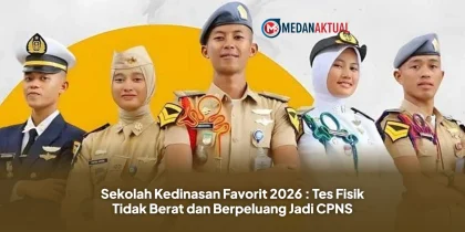 Sekolah Kedinasan Favorit 2026 : Tes Fisik Tidak Berat dan Berpeluang Jadi CPNS