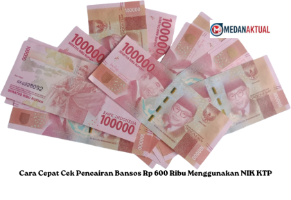 Cara Cepat Cek Pencairan Bansos Rp 600 Ribu Menggunakan NIK KTP