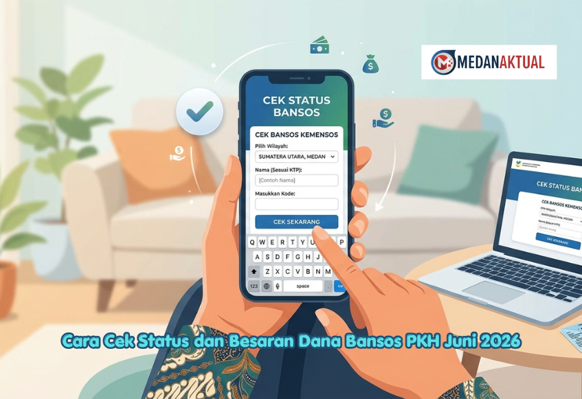 Cara Cek Status dan Besaran Dana Bansos PKH Juni 2026