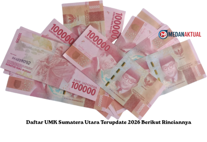 Daftar UMK Sumatera Utara Terupdate 2026 Berikut Rinciannya