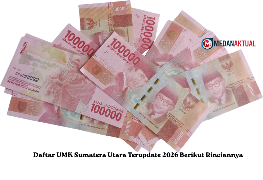 Daftar UMK Sumatera Utara Terupdate 2026 Berikut Rinciannya