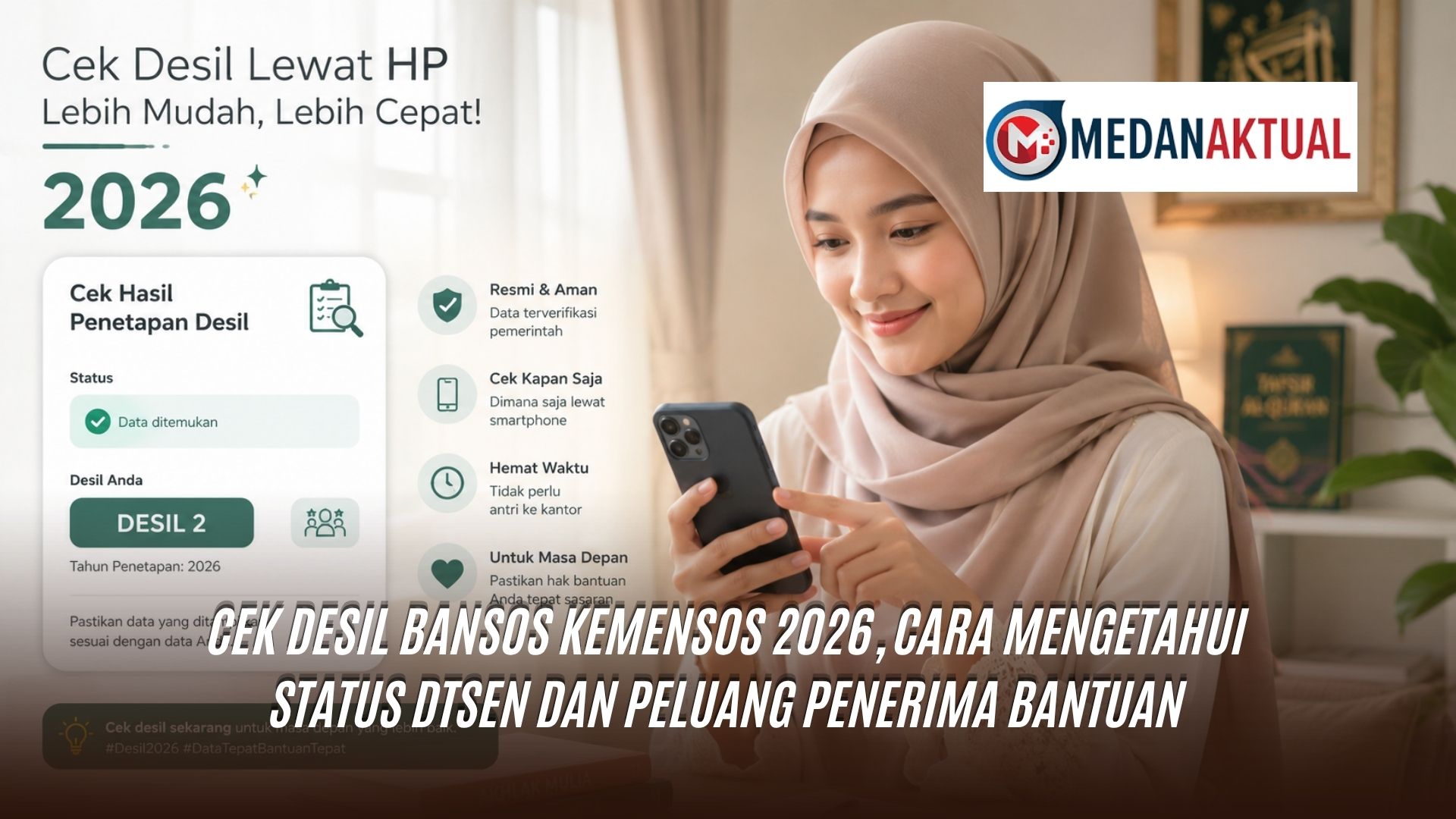 Cek Desil Bansos Kemensos 2026, Cara Mengetahui Status DTSEN dan Peluang Penerima Bantuan