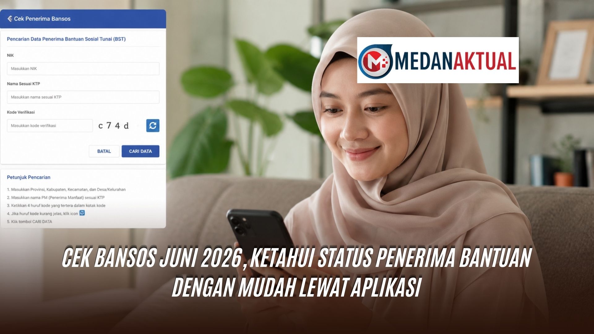 Cek Bansos Juni 2026, Ketahui Status Penerima Bantuan dengan Mudah Lewat Aplikasi