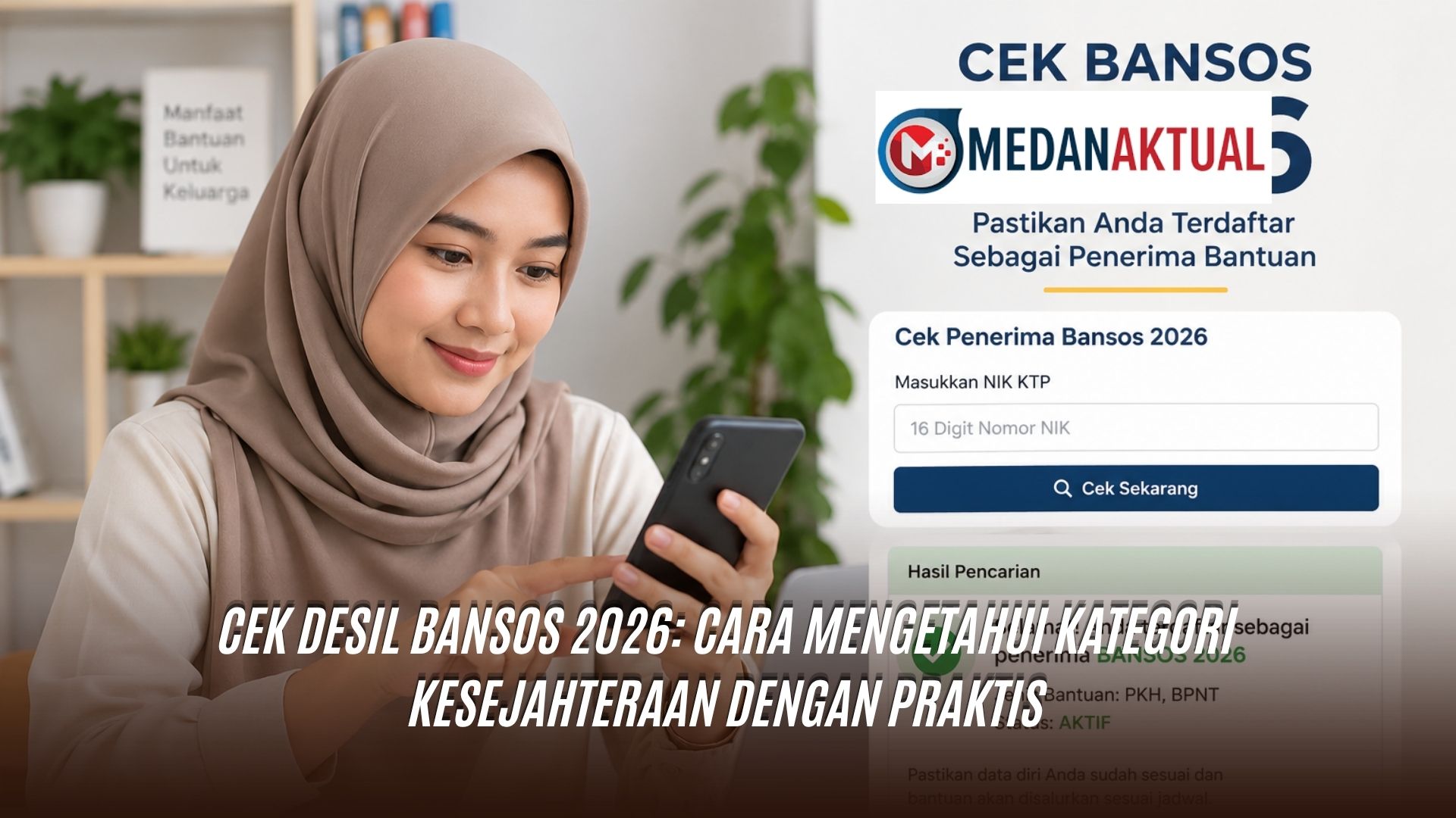 Cek Desil Bansos 2026: Cara Mengetahui Kategori Kesejahteraan dengan Praktis