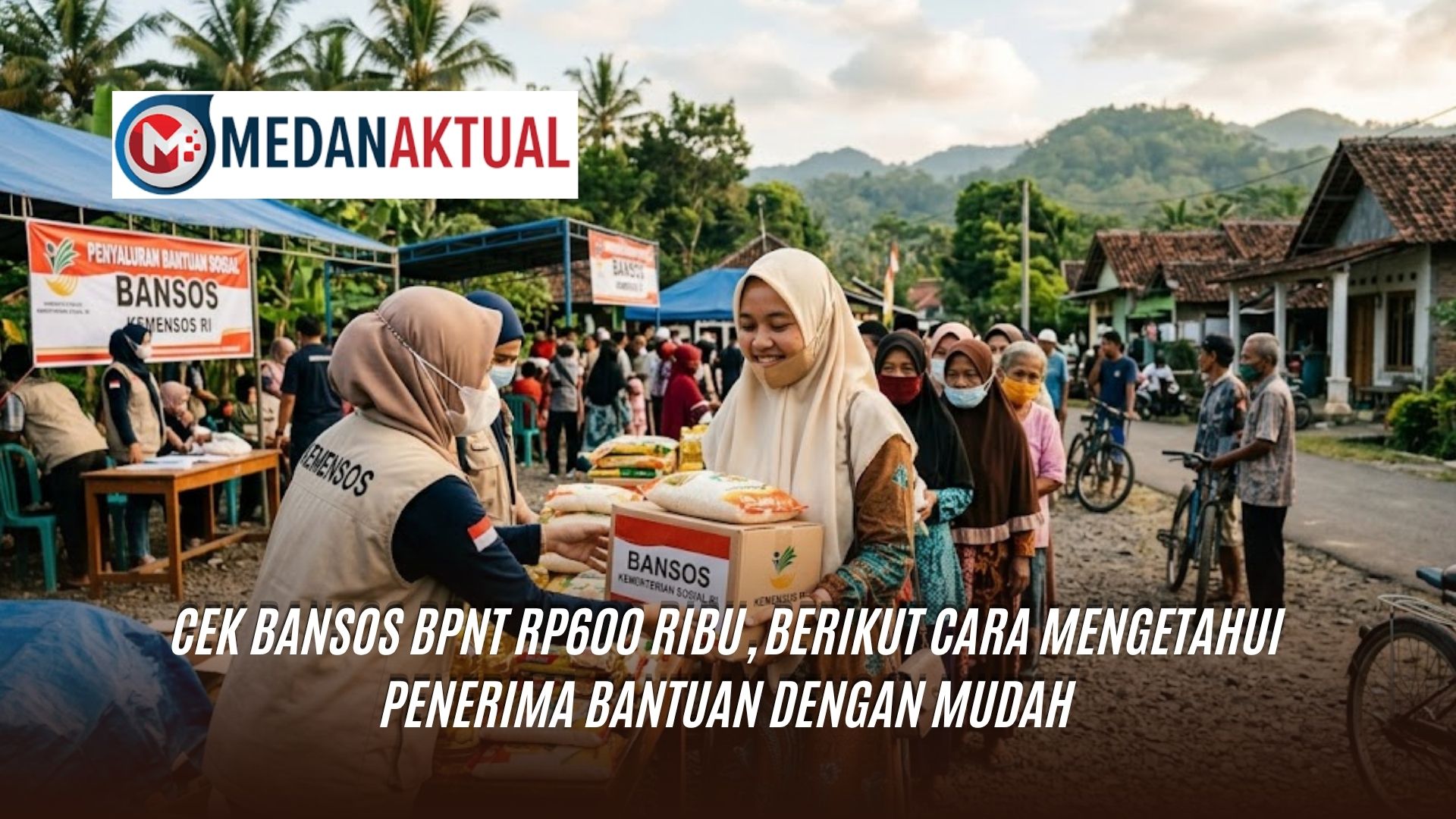 Cek Bansos BPNT Rp600 Ribu, Berikut Cara Mengetahui Penerima Bantuan dengan Mudah