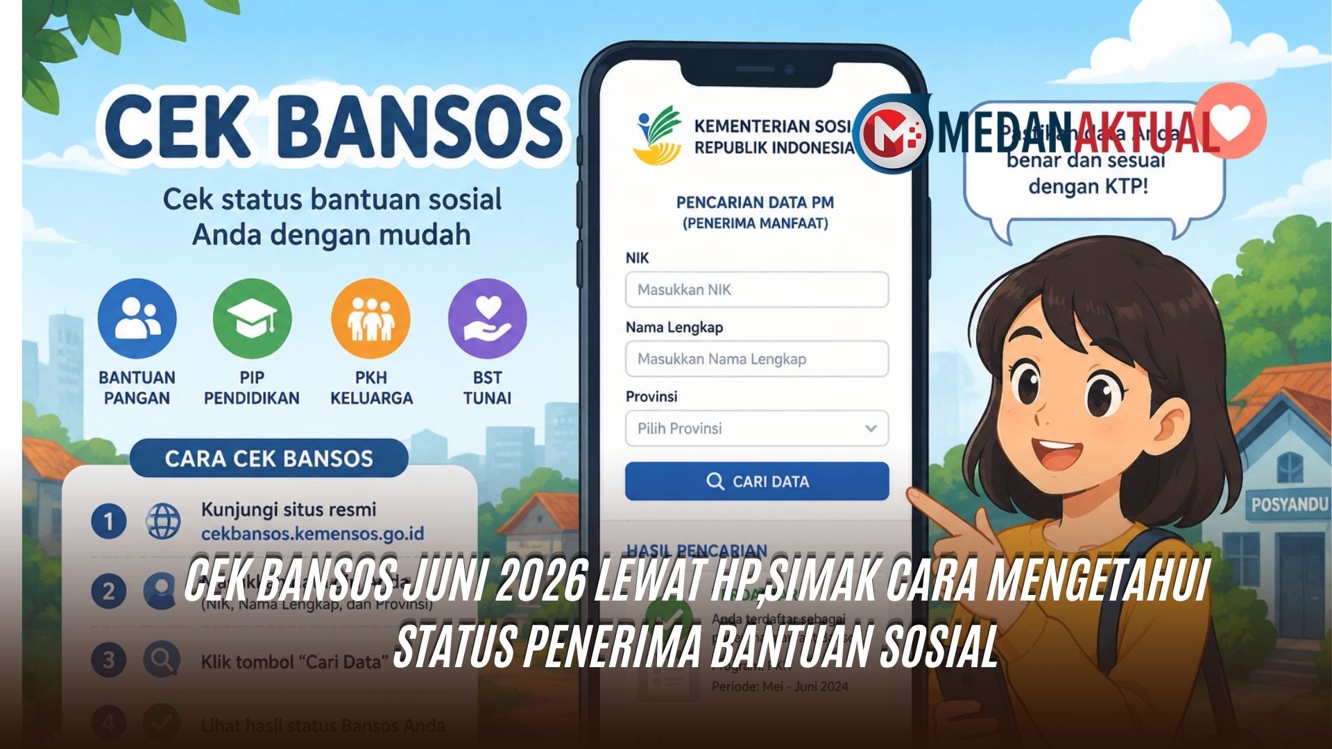 Cek Bansos Juni 2026 Lewat HP,Simak Cara Mengetahui Status Penerima Bantuan Sosial