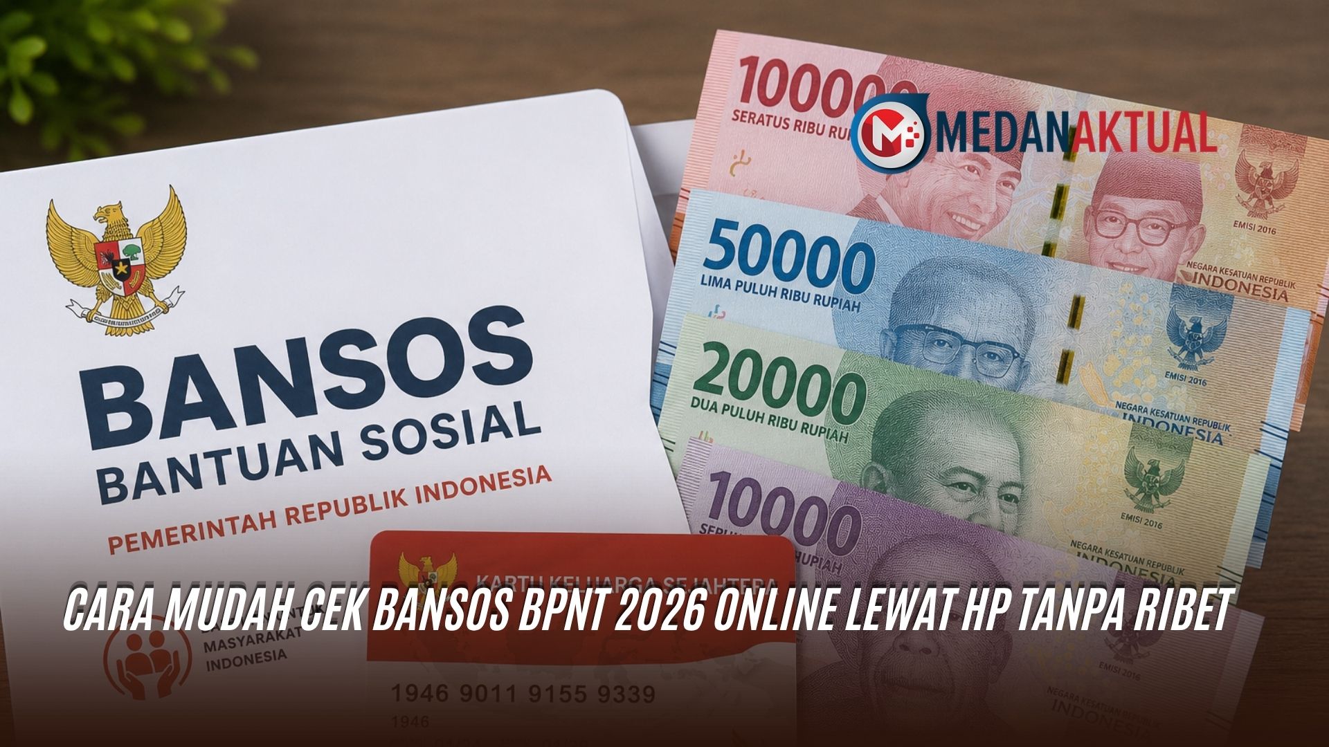 Cara Mudah Cek Bansos BPNT 2026 Online Lewat HP Tanpa Ribet
