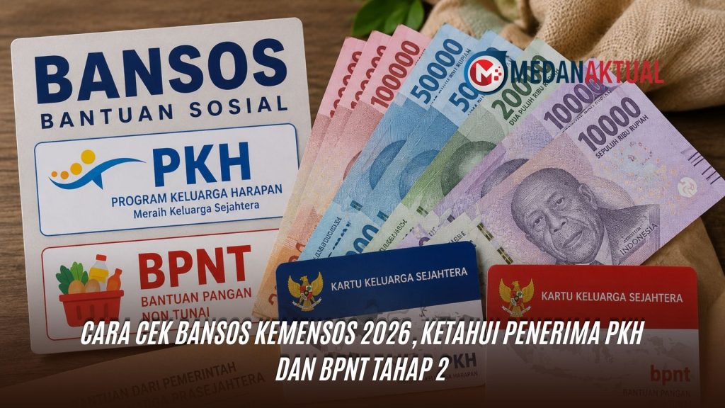 Cara Cek Bansos Kemensos 2026, Ketahui Penerima PKH dan BPNT Tahap 2