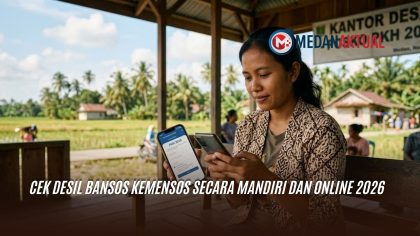 Cek Desil Bansos Kemensos Secara Mandiri dan Online 2026