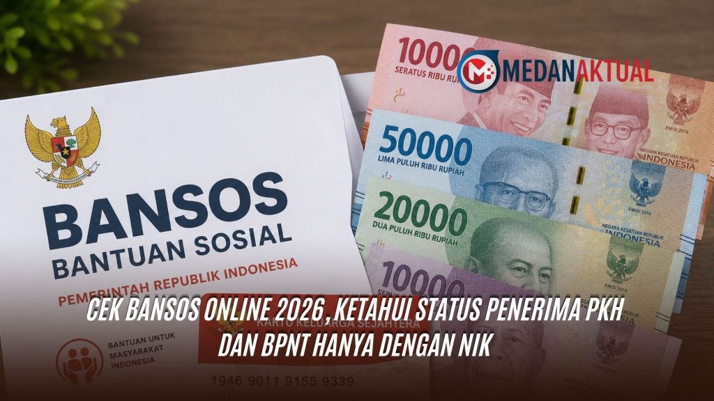 Cek Bansos Online 2026, Ketahui Status Penerima PKH dan BPNT Hanya dengan NIK
