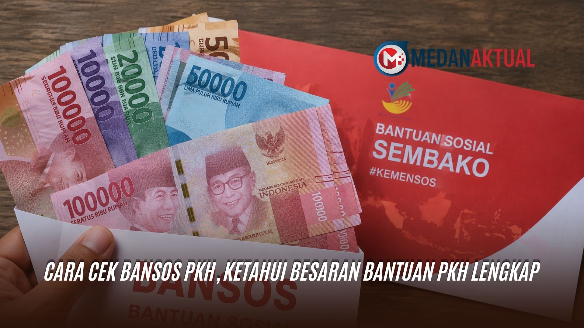 Cara Cek Bansos PKH, Ketahui Besaran Bantuan PKH Lengkap