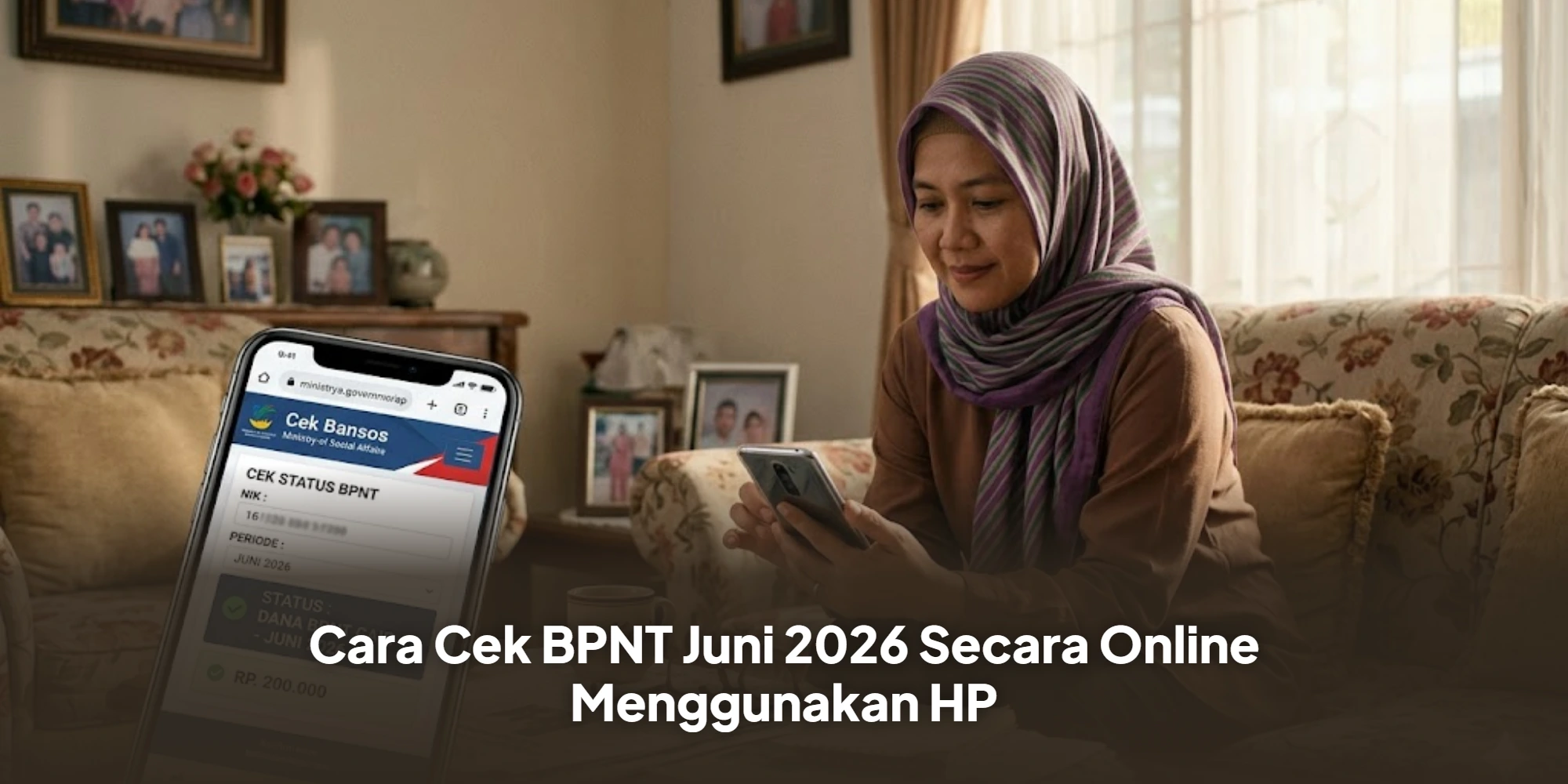 Cara Cek BPNT Juni 2026 Secara Online Menggunakan HP