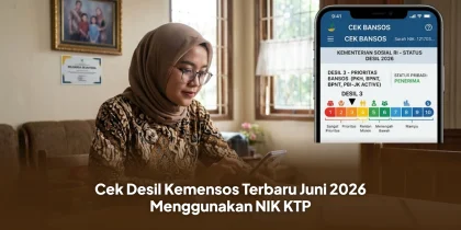 Cek Desil Kemensos Terbaru Juni 2026 Menggunakan NIK KTP