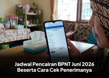 Jadwal Pencairan BPNT Juni 2026 Beserta Cara Cek Penerimanya